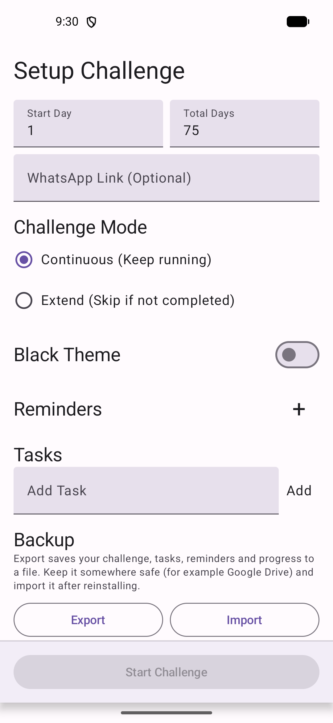 Setup: start day, total days, mode, theme, reminders